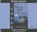 Cover: The Book of Old Houses Lib/E - Blackstone Publishing