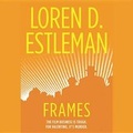 Cover: Frames Lib/E - Blackstone Publishing
