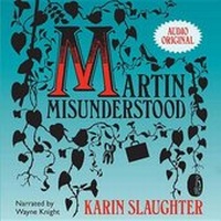Enlarge image Cover: Martin Misunderstood Lib/E - Blackstone Publishing