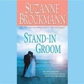 Cover: Stand-In Groom Lib/E - Blackstone Publishing