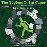 Enlarge image Cover: The Topless Tulip Caper Lib/E - Blackstone Publishing