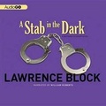 Cover: A Stab in the Dark Lib/E - Blackstone Publishing
