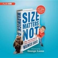 Cover: Size Matters Not Lib/E - Blackstone Publishing