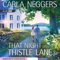 Cover: That Night on Thistle Lane Lib/E - Blackstone Publishing
