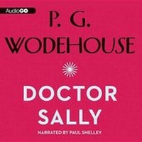 Enlarge image Cover: Doctor Sally Lib/E - Blackstone Publishing