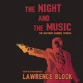 Cover: The Night and the Music Lib/E - Blackstone Publishing