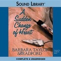 Cover: A Sudden Change of Heart Lib/E - Blackstone Publishing