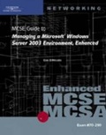 Cover: 70-290: MCSE Guide to Managing a Microsoft Windows Server 2003 Environment, Enhanced: 70-290 - Delmar Cengage Learning