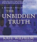 Cover: The Unbidden Truth - Blackstone Publishing