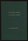 Cover: The Quaker Family in Colonial America - St. Martin's Griffin