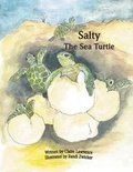 Cover: Salty the Sea Turtle - Dog Ear Publishing