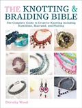 Cover: The Knotting & Braiding Bible - David & Charles
