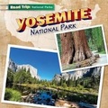 Cover: Yosemite National Park - Gareth Stevens Publishing