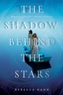 Cover: The Shadow Behind the Stars - Simon & Schuster