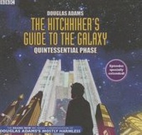 Enlarge image Cover: The Hitchhiker S Guide to the Galaxy: Quintessential Phase - Blackstone Audiobooks
