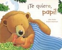 Enlarge image Cover: Te Quiero, Papi! - PARRAGON
