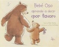 Cover: Bebe Oso Aprende a Decir Por Favor - PARRAGON
