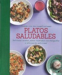 Abbildung von: Comida Rica Sin Complicaciones - Platos Saludables - Love Food