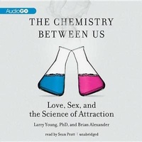 Enlarge image Cover: The Chemistry Between Us - Gildan Media Corporation