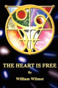 Cover: The Heart is Free - William Wilmot