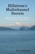 Cover: Hillstrom's Multichannel Secrets - Kevin Hillstrom
