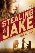 Cover: Stealing Jake - Tyndale House Publishers