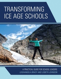Abbildung von: Transforming Ice Age Schools - Rowman & Littlefield Publishers