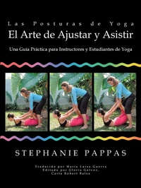 Abbildung von: Las Posturas de Yoga El Arte de Ajustar y Asistir - Trafford Publishing