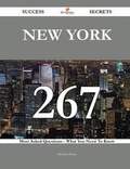 Cover: New York 267 Success Secrets - 267 Most Asked Questions on New York - What You Need to Know - Emereo Publishing