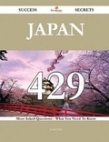 Cover: Japan 429 Success Secrets - 429 Most Asked Questions on Japan - What You Need to Know - Emereo Publishing