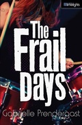 Cover: The Frail Days - Orca Book Publishers,Canada