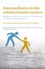 Cover: Intermediaries in the Criminal Justice System - Policy Press