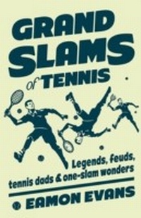 Abbildung von: Grand Slams of Tennis - Hardie Grant Books