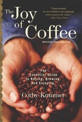 Cover: The Joy of Coffee: the Essential Guide to Buying, Brewing and Enjoying - Houghton Mifflin