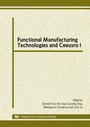Cover: Functional Manufacturing Technologies and Ceeusro I - Trans Tech Publications Ltd