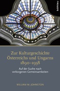 Cover: Zur Kulturgeschichte &Ouml;sterreichs und Ungarns 1890-1938 - B&ouml;hlau