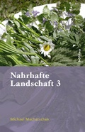 Cover: Nahrhafte Landschaft 3 - B&ouml;hlau