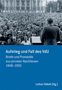 Enlarge image Cover: Aufstieg und Fall des VdU - Böhlau
