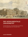 Cover: Die monumentale Universit&auml;t - B&ouml;hlau