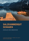 Cover: Salzkammergut schauen - B&ouml;hlau
