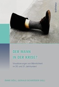 Cover: Der Mann in der Krise? - B&ouml;hlau