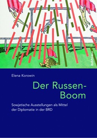 Abbildung von: Der Russen-Boom - Böhlau