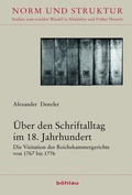 Cover: &Uuml;ber den Schriftalltag im 18. Jahrhundert - B&ouml;hlau