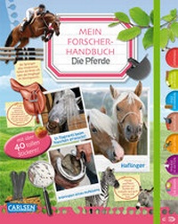 Enlarge image Cover: Mein Forscherhandbuch - Die Pferde - Carlsen