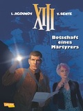 Cover: XIII 23: Botschaft eines M&auml;rtyrers - Carlsen