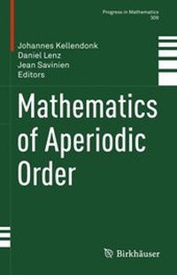 Abbildung von: Mathematics of Aperiodic Order - Birkhäuser Verlag GmbH
