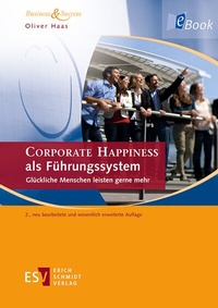 Abbildung von: CORPORATE HAPPINESS als Führungssystem - Erich Schmidt Verlag