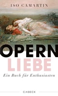 Cover: Opernliebe - C.H.BECK