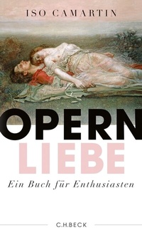 Abbildung von: Opernliebe - C.H.BECK
