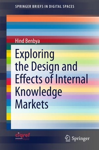 Enlarge image Cover: Exploring the Design and Effects of Internal Knowledge Markets - Springer